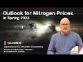 Outlook for Nitrogen Prices in Spring 2023