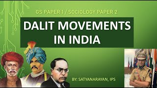 Dalit movements in India | UPSC CSE  | GS Paper 1 Indian society | Sociology Paper 2 | Satyanarayan