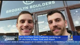 Peabody Twin Brothers On Coronavirus Front Lines As Doctors In New York, Miami