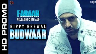 Budwaar - Promo - Gippy Grewal - Faraar - Latest Punjabi Songs 2015
