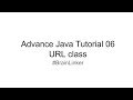 Advance Java Tutorial 06 URL class