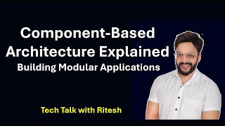 Component-Based Architecture Explained #ComponentBasedArchitecture #ModularApplications #Software