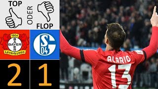 Bayer Leverkusen - FC Schalke 04 2:1 | Top oder Flop?
