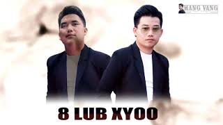 Mang Vang ft. Ntxawg Vaj - 8 lub xyoo [Official Audio 2021]