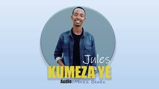 kumeza ye by Jules