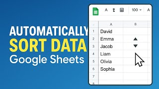 How to Automatically Sort Data in Google Sheets – Step-by-Step Guide!