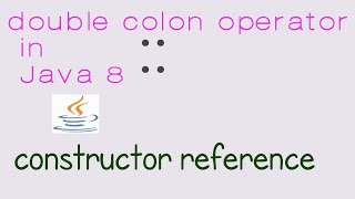 Constructor reference using double colon operator | Java concepts by Jay tutorial | java 8 features