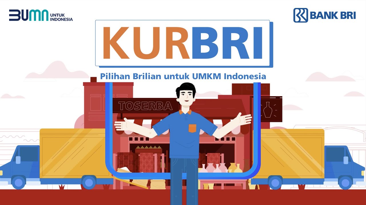 Majukan Usaha Dengan Kredit Usaha Rakyat KUR BRI 6% - YouTube