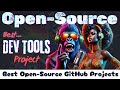 The BEST Open-Source Dev Tools for Developers in 2024!