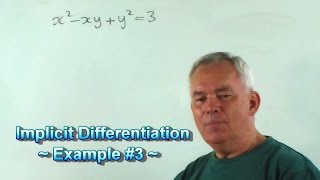 Implicit Differentiation ~ Third Example
