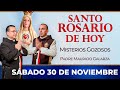 Santo Rosario de Hoy | Sábado 30 de Noviembre - Misterios Gozosos #rosario #santorosario