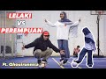 LELAKI VS PEREMPUAN TIMBANG BOLA ( Vlog )