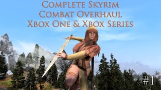 Complete Skyrim AE Combat Overhaul - 2023 Xbox One \u0026 Xbox Series #1