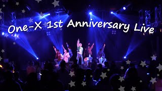 One-X 1st Anniversary Live ダイジェスト