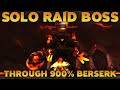 Solo Raid Boss Eranog [Through 900% Berserk Damage]