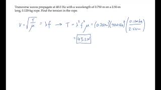 Waves: Transverse Waves on a String. Level 1, Example 1