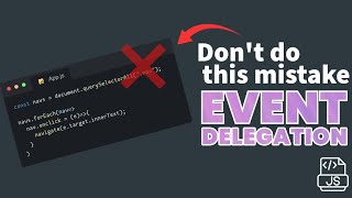 Event Delegation in Javascript in 6 minutes | Mastering Advanced Javascript | #javascript