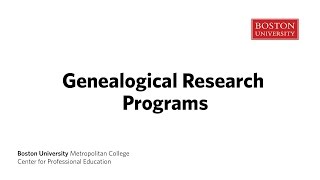 Genealogical Research Certificate at Boston University