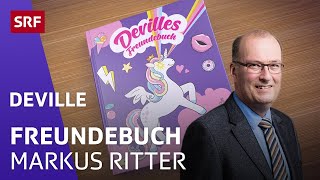 Devilles Freundebuch – Markus Ritter | Deville