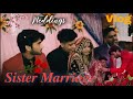 sister marriage video || Vlog || mr faizu 14 || BTS ||Mr faizu 14 BTS