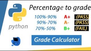 Python Grading System Calculator using Python | if-elif-else condition | Python Training |