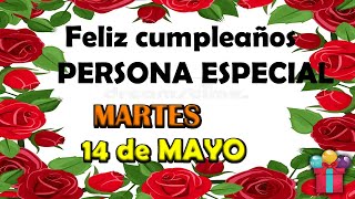 (DOMINGO 05 DE MAYO DE 2024!) 🎉Feliz  ¡Cumpleaños para una persona especial!
