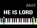 He Is Lord | English Christian Song | EASY Piano Tutorial | SYNTHESIA