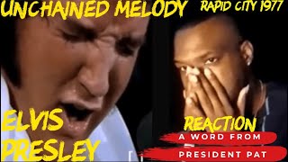 Elvis Presley | Unchained Melody | Rapid City 1977 | REACTION VIDEO