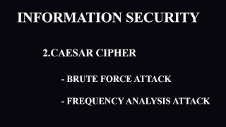 Caesar Cipher - Brute force attack and Frequency analysis attack