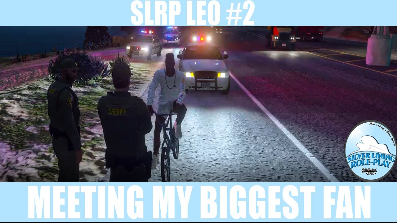 Fivem Leo Rp Slrp Meeting My Biggest Fan Ep 2 Youtube