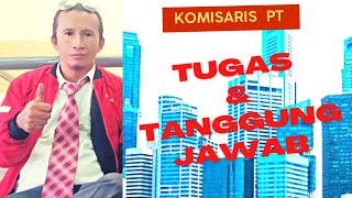 Part 6. Tugas dan tanggung jawab Komisaris | Peran Komisaris Perusahaan