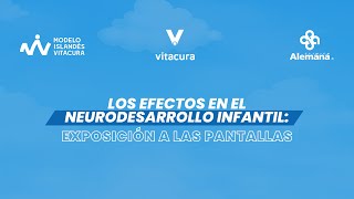 CHARLA: Los efectos en el neurodesarrollo infantil: exposición a las pantallas