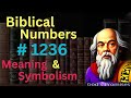 biblical number 1236 in the bible – meaning and symbolism