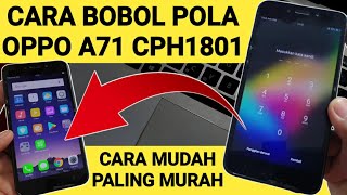 Cara hapus Pola Oppo A71 2018 (CPH1801) Paling mudah dan murah