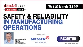 FREE WEBINAR on Safety and Reliability in Manufacturing Operations