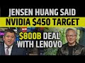 NVIDIA $450 TARGET By Jensen huang: 800 Billlion Deal With Lenovo | NVDA Stock