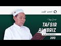 #250. Tafsir Al-Ibriz - Surat al-An'am : 34 | KH. M.Syarofuddin IQ