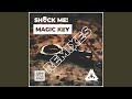 Magic Key (Let's Play! Remix)