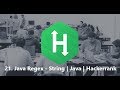 21. Java Regex - String | Java | Hackerrank