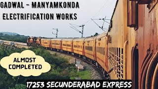 Gadwal - Manyamkonda Electrification as of August 2022||Single Electric Line|| #electrification