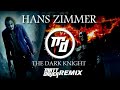 hans zimmer the dark knight theme matt daver remix