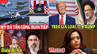 🔴TRỰC TIẾP: 26/05/26. Mỹ Đã Tấn Công Hàng Loạt Vào Iran. Phim Mới Rât Hay