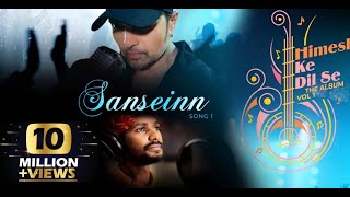 Sanseinn – Sawai Bhatt | Himesh Reshammiya |  full Lyrics song | full HD 1080p