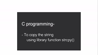 copy string program using library function- PC run