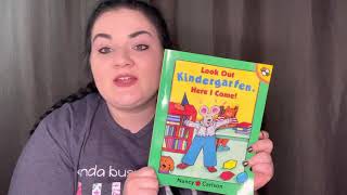 Auntie Autumn reads “Look Out Kindergarten, Here I Come” by Nancy Carlson