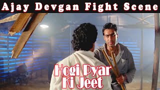 Ajay Devgan Fight Scene | Hogi Pyar Ki Jeet Bollywood Hindi Movie