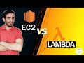 AWS EC2 vs Lambda | Whats the difference? Pros and Cons?