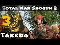 Total War Shogun 2 Takeda Campaign Part 3