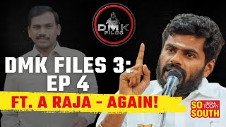 Annamalai Releases DMK Files: Episode 3, Episode 4 | SoSouth