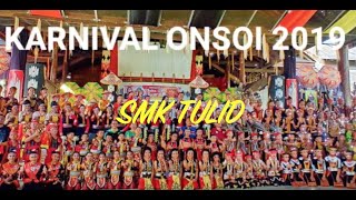 KARNIVAL ONSOI TENOM 2019 - SMK TULID